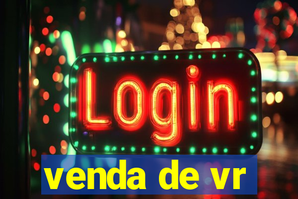 venda de vr